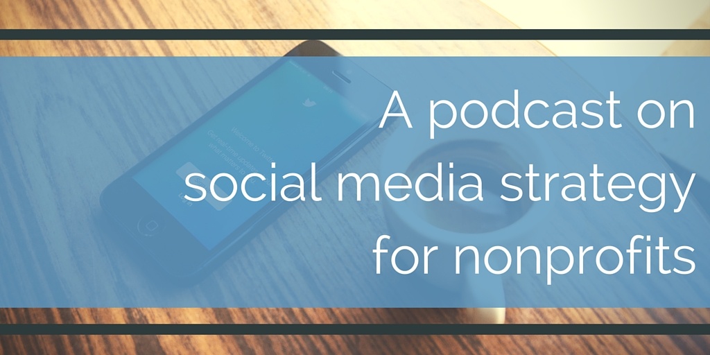 social-media-strategy-for-nonprofits-podcast