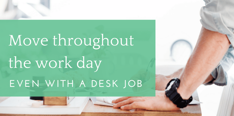 how-to-move-throughout-the-day-at-work
