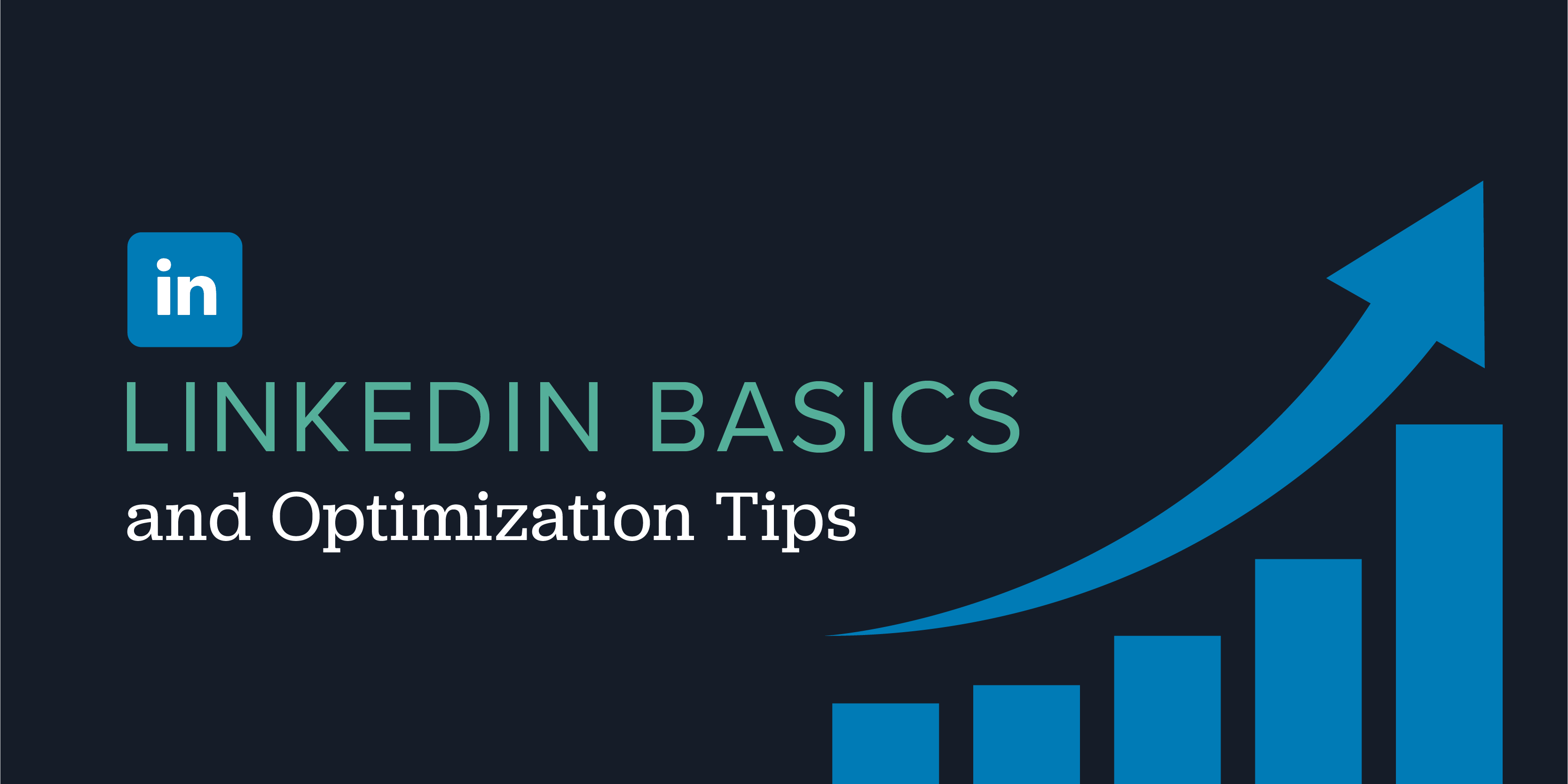 LinkedIn-Basics-Optimization-Tips