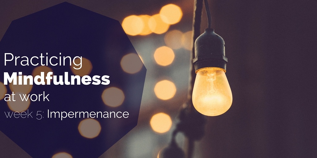 mindfulness-at-work-week-5.jpg