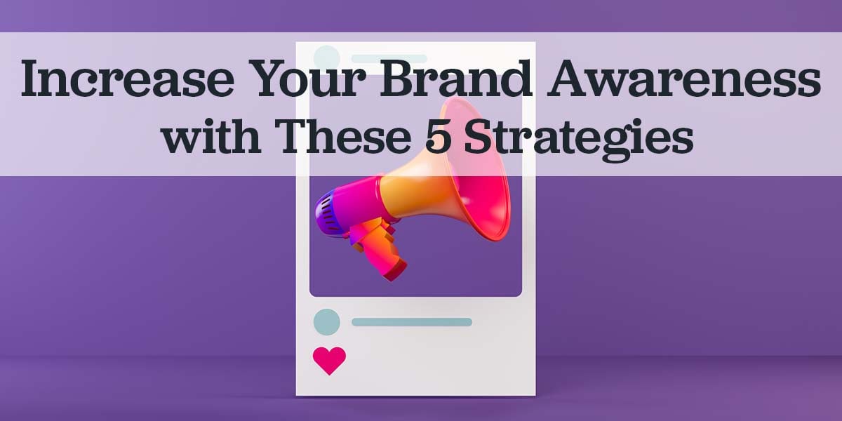 brand Awareness Strategies for Nonprofits
