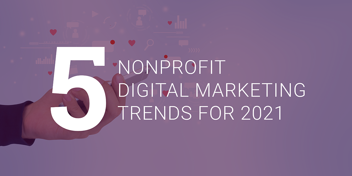 nonprofit-marketing-trends-2021_featuredimage