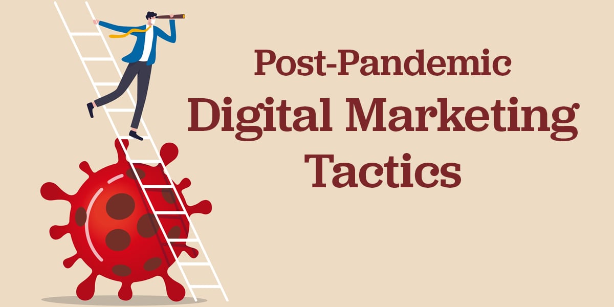 post-pandemic digital marketing