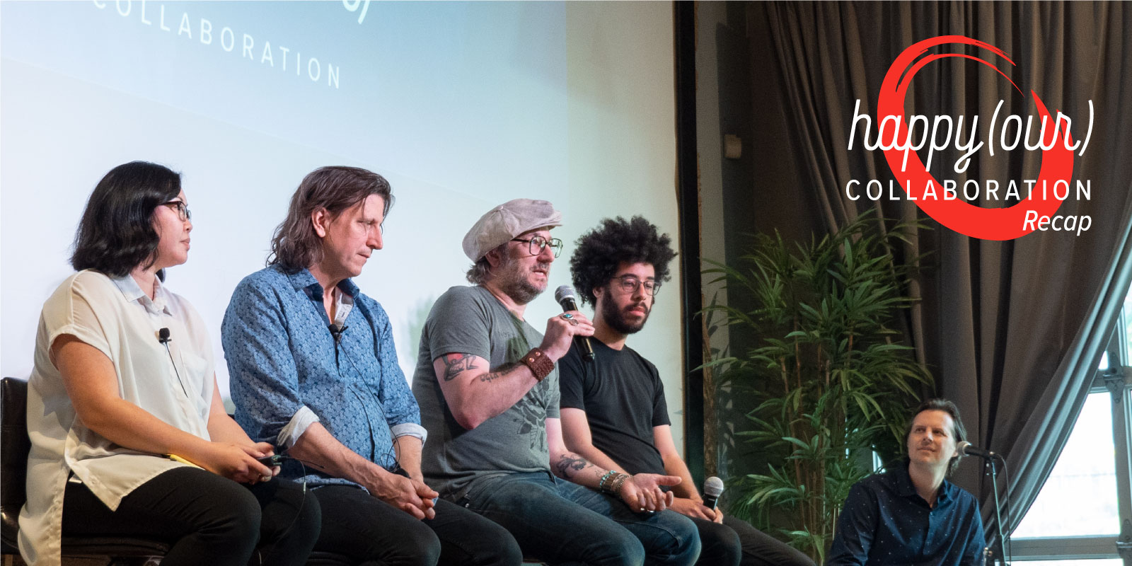 Happy(our): Collaboration Panelists and Moderator