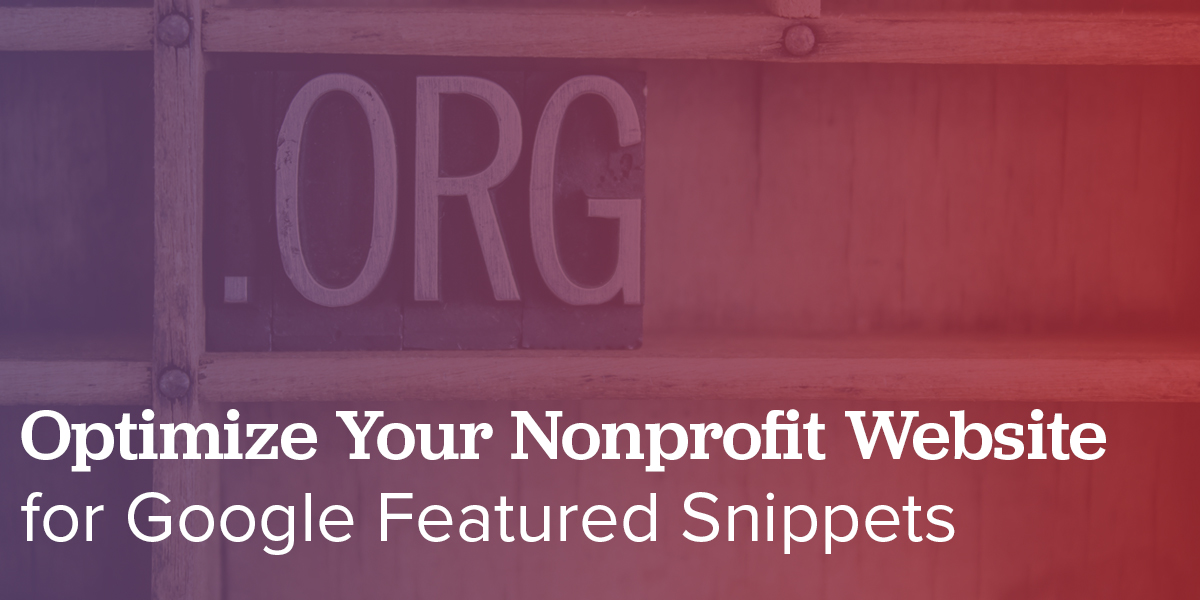 Optimize Your Nonprofit Website for Google Featured Snippets