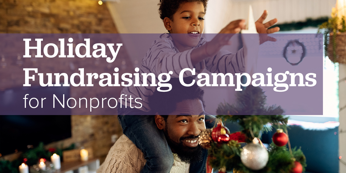 Holiday Fundraising Campaigns for Nonprofits