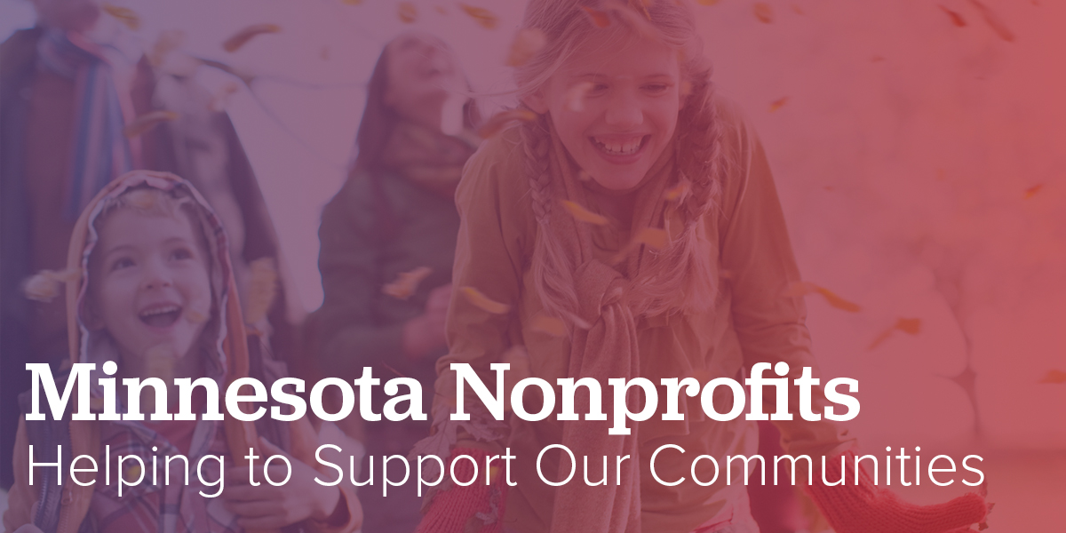 Minnesota Nonprofits Helping to Support Our Communities 
